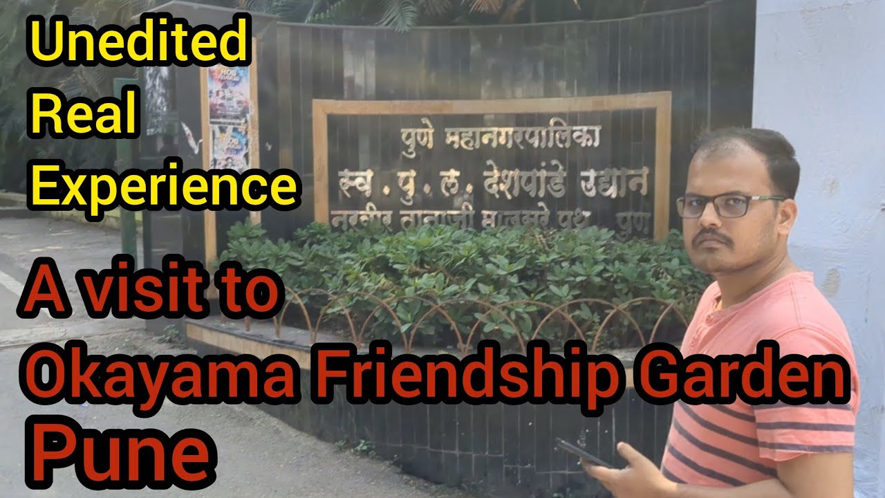 A walk to Okayama Friendship Garden, Pune . An experience | October 12 ,2025 