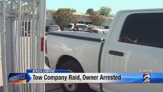 Tow Company Raid Owner Arrested