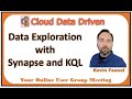 Data Exploration with Synapse and KQL - Kevin Feasel