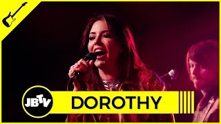 Dorothy - Ain't Our Time to Die | Live @ JBTV chords