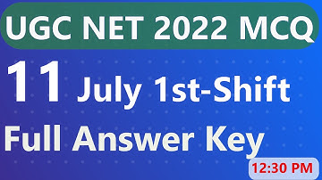 UGC NET Exam 11 July 1st Shift | UGC NET 2022 | NET Exam Review today | NET 2022 Paper answer Key