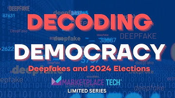 Deepfakes and the 2024 Election | "Decoding Democracy" | Marketplace Tech
