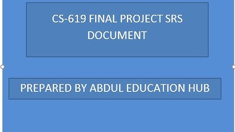 How to make CS619- Final Project SRS Document