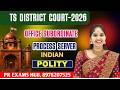 TS District Court 2026 🔥 Indian Polity Top 10 Questions | Office Subordinate & Process Server |