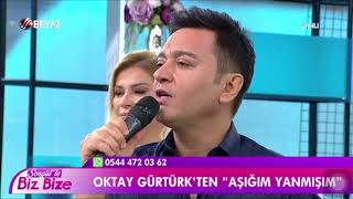 Aşığım yanmışım-Oktay Gürtürk (Songül Karlı’la Biz bize programından) 07.08.2018 Resimi