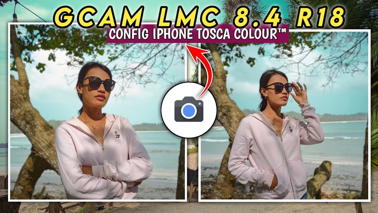 The Best 🔥 Gcam LMC 8.4 R18 Config iPhone Tosca Colour ‼️ Support Video ...