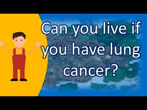 can-you-live-if-you-have-lung-cancer-?-|find-health-questions