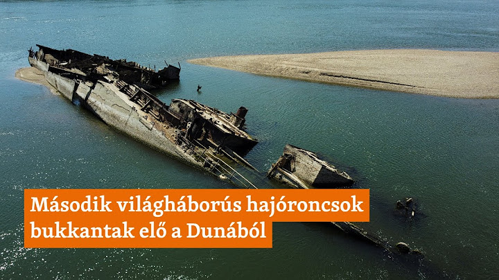 Olyan alacsony a Duna vízszintje, hogy második világháborús hajóroncsok bukkantak elő