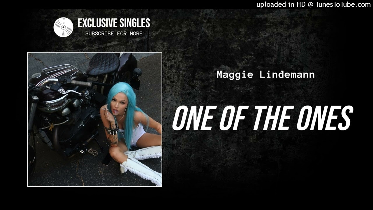 Maggie Lindemann - one of the ones (Exclusive Singles)
