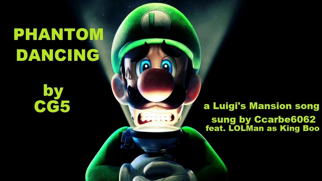 LUIGI'S MANSION Phantom Dancing (CG5 Cover) YouTube