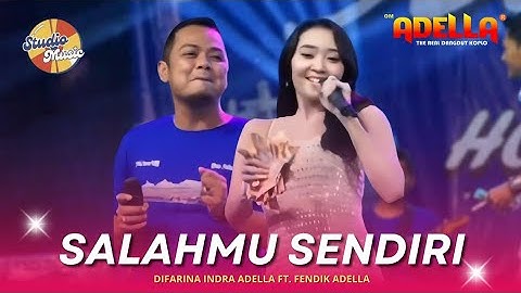SALAHMU SENDIRI - Difarina Indra Adella Ft. Fendik Adella || OM ADELLA LIVE SEPULU BANGKALAN MADURA
