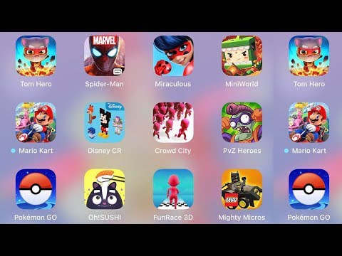 MightyMicros,Disney CR,MarioKart,MiniWorld,Spiderman Unlimited,Tom Hero,FunRace3D,OhSUSHI,Pokemon Go