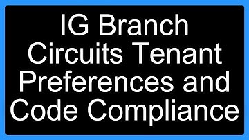 IG Branch Circuits Tenant Preferences and Code Compliance