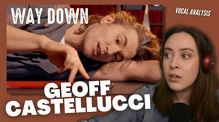 GEOFF CASTELLUCI Way Down | Vocal Coach Reacts (& ...