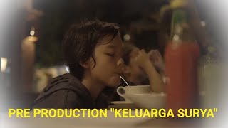 PREPARATION 'KELUARGA SURYA'