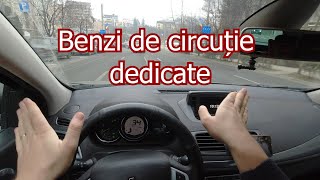 Benzi de circulație dedicate pentru anumite direcții