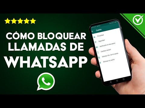 Cómo Bloquear las Llamadas y Videollamadas de WhatsApp sin Bloquear Contacto