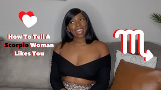 How To Tell A Scorpio Woman Likes You | 10 Signs Wealth