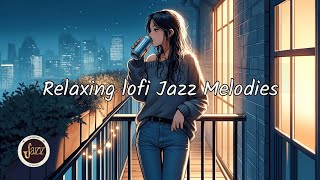 【lofi jazz beat】 Calm & Chill bgm: ソフトジャズメロディーでリラックス環境♪Calm Jazz - 作業のための癒しBGM