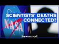 Father of 11th dead or missing scientist rejects suspicions about her death | NewsNation Live