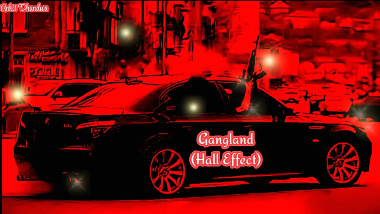 Gangland {Hall Effect} Mankirt Aulakh || Speed Records|| Latest Punjabi Song