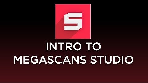 Intro to Megascans Studio