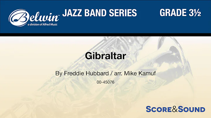 Gibraltar arr. Mike Kamuf - Score & Sound
