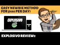 Explosivo Review 😳 STOP!! 😯DON&#39;T BUY EXPLOSIVO WITHOUT MY BONUSES!!