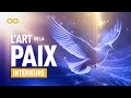 Lart de la paix intrieure