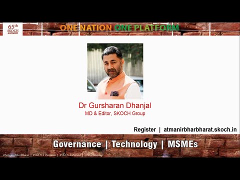 Dr Gursharan Dhanjal  Live at #SKOCHSummit | #AtmanirbharBharat | 65th SKOCH Summit