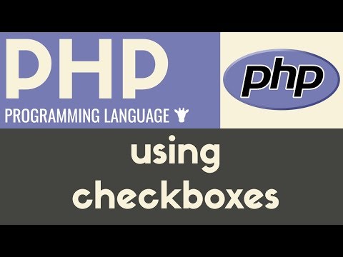 Using Checkboxes | PHP | Tutorial 16