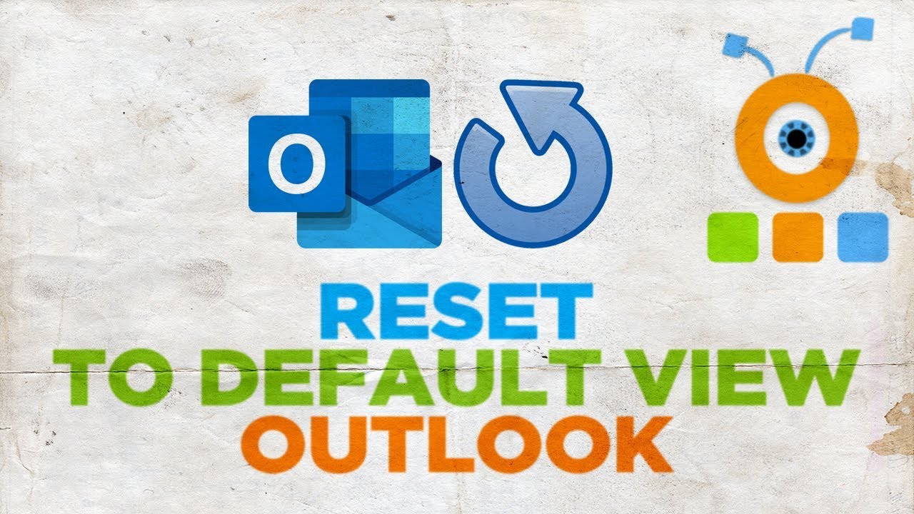 How To Reset To Default View In Outlook YouTube