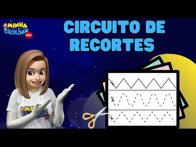 Circuito de Recortes  - Educação Infantil - Videos Educativos - Atividades para Crianças