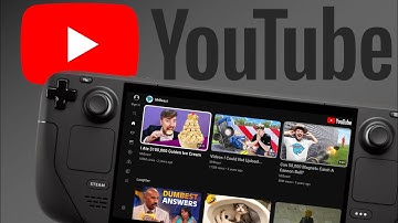 Best YouTube App for the Steam Deck!