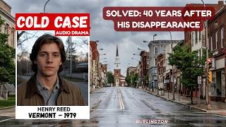 Vermont 1979 Cold Case Solved: Reed's Final Ride - Arrest Shocks Community | Audio Drama