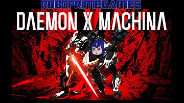 GOOD GRIEF | Daemon x Machina #4