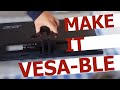 How to Mount Your Non-VESA Monitor