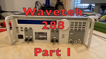 Wavetek 288 Function / Signal Generator repair - Part 1