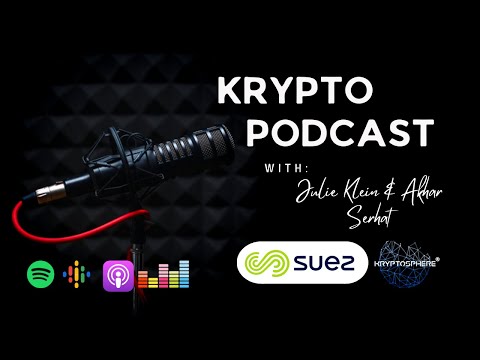 Podcast Kryptosphere#12 Transition écologique & Blockchain privée avec Julie Klein & Serhat Akar