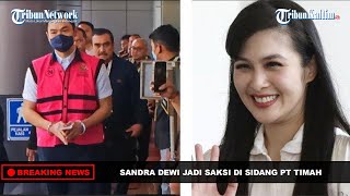 🔴BREAKING NEWS : Sandra Dewi Jadi Saksi di Persidangan Suaminya yang Terlibat Korupsi PT Timah screenshot 5