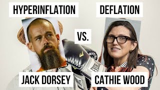 Jack Dorsey says hyperinflation, Cathie Wood deflation | You decide