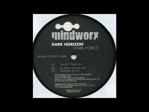 Dark Horizon — Dark Horizon - Final Force (Mikuma Remix) (Acid Trance 1999)