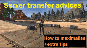 2.5 server transfer advices - Conan Exiles
