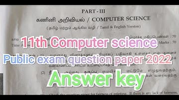 11th Computer science public question paper 2022 Answer key