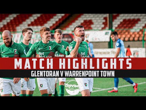 Glentoran Warrenpoint Goals And Highlights