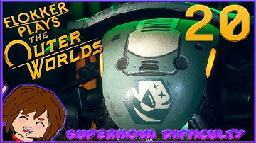 The Outer Worlds: Supernova Playthrough (BLIND) - Part 20: SAM, Seriously Awesome Mech
