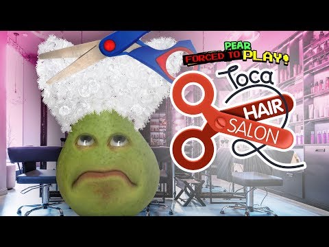 Pear FORCED to Play - Toca Hair Salon