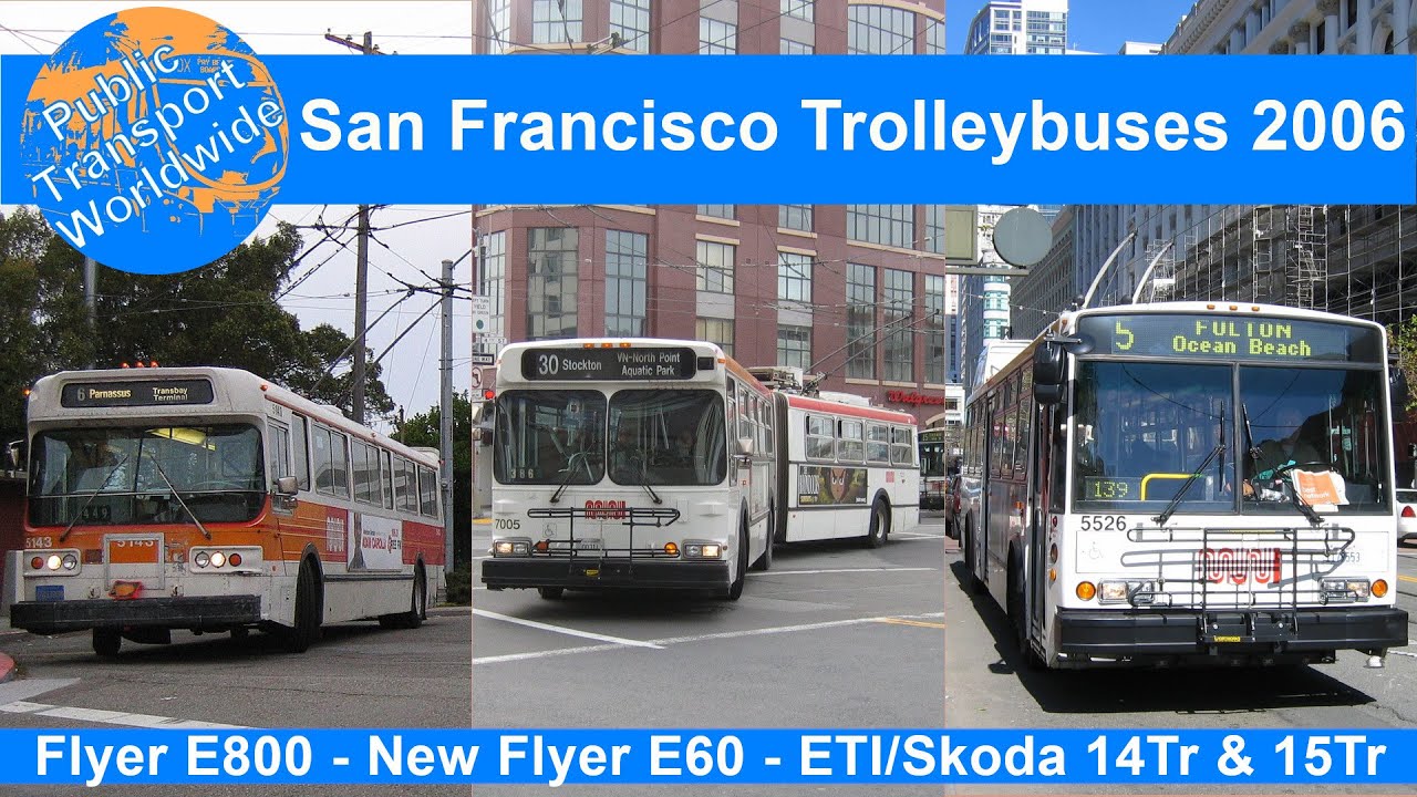 San Francisco Trolleybuses in 2006