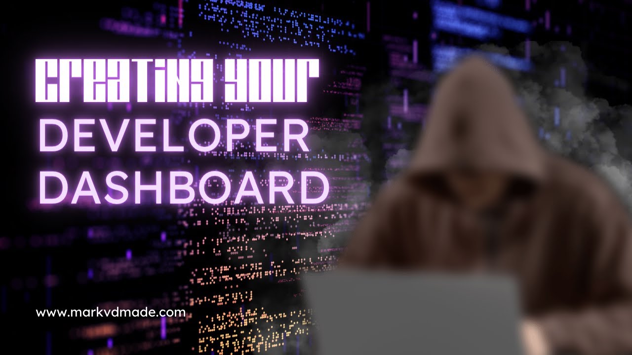 How to build your own developer dashboard - YouTube