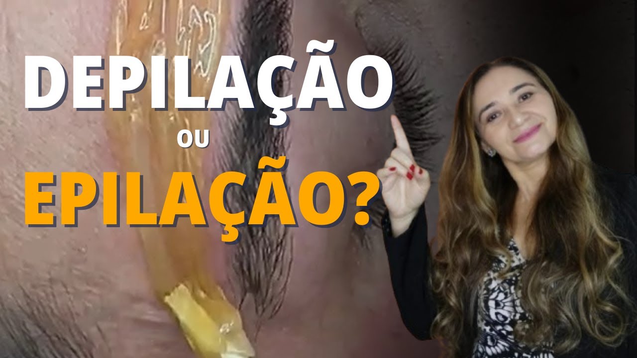 Qual A Diferença Entre Depilação E Epilação? – EIGU